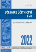 Štohl - Vzdělávací středisko Znojmo Učebnice Účetnictví I. díl 2022