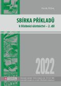 Štohl - Vzdělávací středisko Znojmo Sbírka příkladů k učebnici účetnictví II. díl 2022