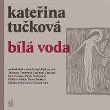 Tučková Kateřina Bílá Voda