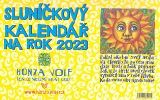 Nakl. jednoho autora Sluníčkový kalendář 2023 - stolní