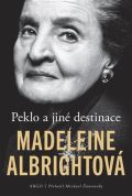 Argo Peklo a jiné destinace