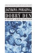 NLN - Nakladatelství Lidové noviny Jazyková poradna, dobrý den