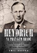 Epocha Heydrich na Pražském hradě