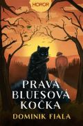 Fobos Pravá bluesová kočka
