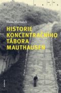 Academia Historie koncentračního tábora Mauthausen