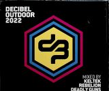 Be Yourself Decibel Outdoor 2022