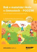 RAABE Rok v mateřské škole v činnostech Podzim