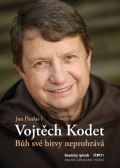 Kodet Vojtěch Bůh své bitvy neprohrává