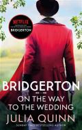 Piatkus Book Bridgerton - On the Way to the Wedding