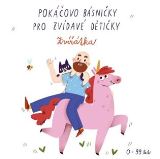 Pokáč Pokáčovo básničky pro zvídavé dětičky - Zvířátka