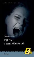 Togga Výkřik z temné jeskyně