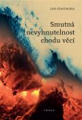 Togga Smutná nevyhnutelnost chodu věcí