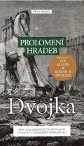 Hampl Petr Prolomení hradeb dvojka