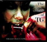 Throbbing Gristle Taste Of TG (A Beginners Guide To The Music Of Throbbing Gristle)