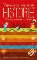 kolektiv autorů Výprava za poznáním: Historie