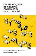Host Od etymologie ke krajině