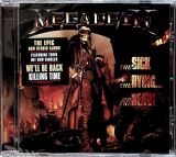 Megadeth Sick, The Dying..., And The Dead!