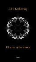 Host U zase vylo slunce