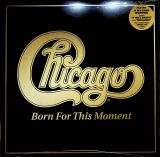 Chicago Born For This Moment