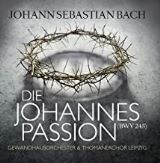 Bach Johann Sebastian Die Johannespassion (bwv 245)