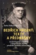 Academia Bedich Hrozn: Texty a pednky