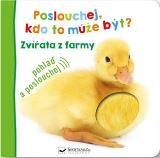 Svojtka & Co. Poslouchej, kdo to může být? Zvířata z farmy