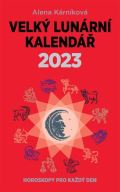 Kárníková Alena Velký lunární kalendář 2023