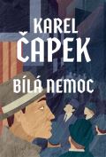 Čapek Karel Bílá nemoc