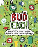 Jiri Models Buď eko!