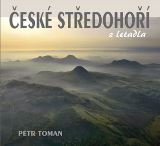 Toman Petr České středohoří z letadla
