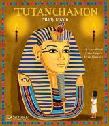 Siliotti Alberto Tutanchamon - Mladý faraon