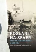 Pavel Mervart Posláni na sever