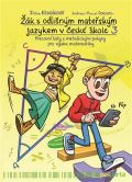 Kendíková Jitka Žák s odlišným mateřským jazykem v české škole 3 - matematika