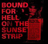 Numero Bound For Hell: On The Sunset Strip