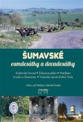 Starý most Šumavské osmdesátky a devadesátky