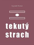 Pulchra Tekutý strach