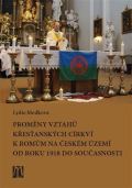L. Marek Proměny vztahů křesťanských církví k Romům na českém území od roku 1918 do současnosti