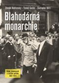 NLN - Nakladatelství Lidové noviny Blahodárná monarchie