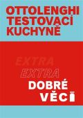Slovart Ottolenghi Testovací kuchyně: Extra dobré věci