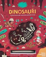 Drobek Vykopávej a objevuj: Dinosauři