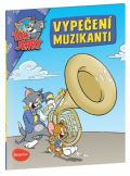 Ella & Max Vypečení muzikanti - Tom a Jerry v obrázkovém příběhu