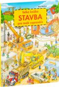 Ella & Max Velká knížka - STAVBA pro malé vypravěče