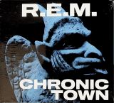 R.E.M. Chronic Town