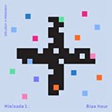 Interscope Minisode1 : Blue Hour