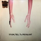Spoon Kill The Moonlight