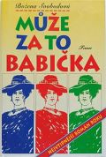 Svobodová Božena Může za to babička
