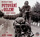 Supraphon imek, Fousek: Putovn s oslem!