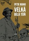 Nakladatelství 65. pole Velká bílá tůň