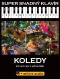 Hudební e-knihkupectví Super Snadný Klavír - Koledy pro samouky a začátečníky