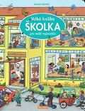Ella & Max Velká knížka - ŠKOLKA pro malé vypravěče